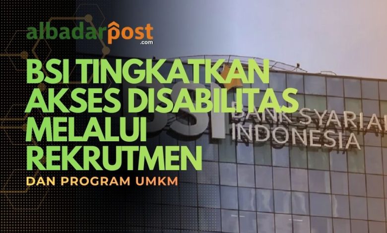 layanan inklusif BSI