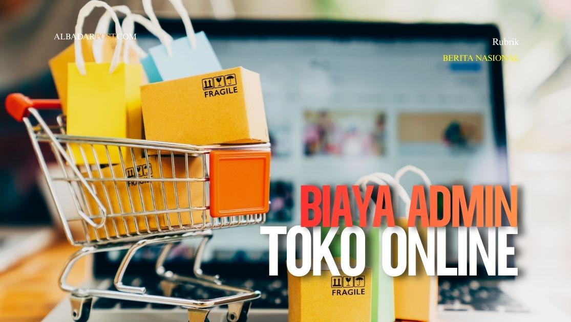 biaya admin toko online