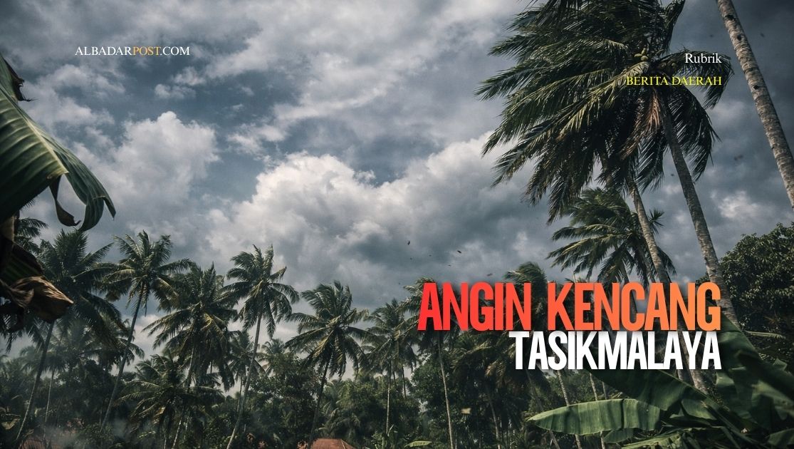 Angin Kencang Tasikmalaya
