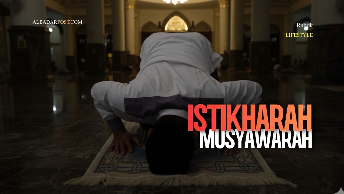 istikharah dan musyawarah