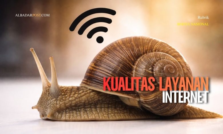 kualitas layanan internet