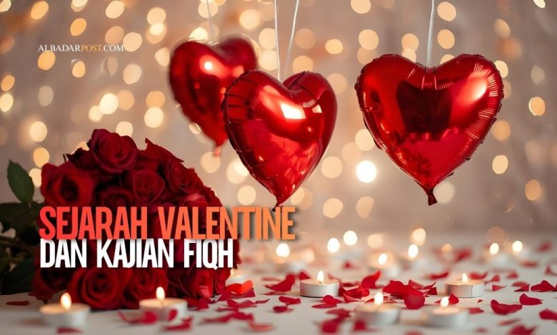 Ilustrasi sejarah Saint Valentine dan kajian fiqh Islam tentang perayaan budaya Barat.