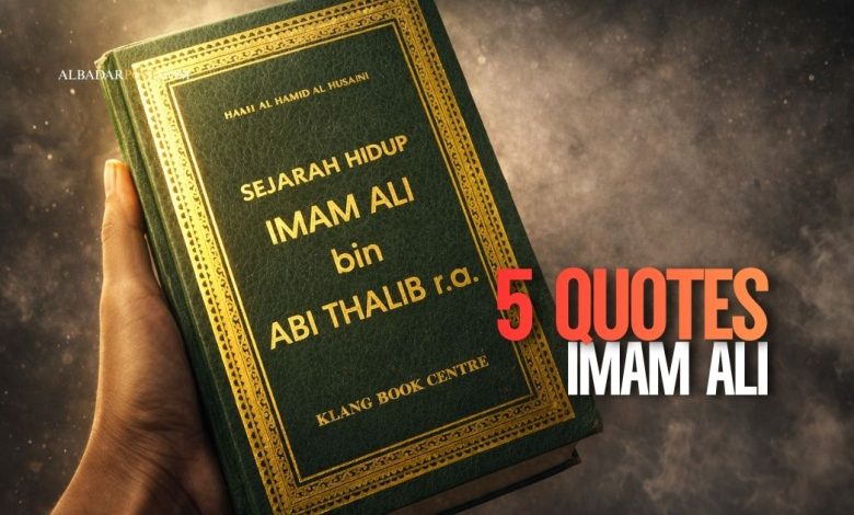 Quotes Imam Ali tentang ilmu, lisan, sabar, dan dunia yang penuh hikmah untuk pedoman hidup modern.