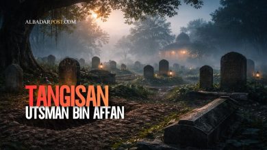 Kisah Utsman bin Affan menangis di kuburan membuka rahasia tentang alam barzakh, fitnah kubur, serta hadis Nabi tentang kehidupan setelah mati.