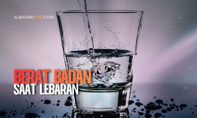 berat badan saat lebaran
