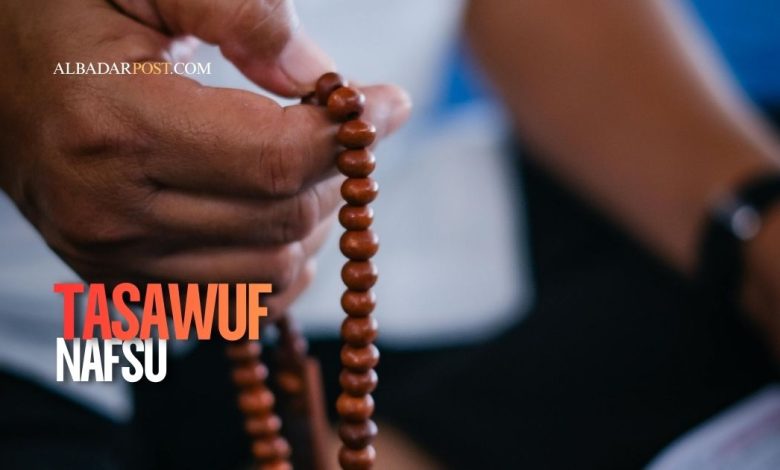 Tasawuf Nafsu