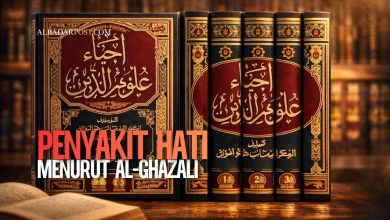 penyakit hati menurut al ghazali