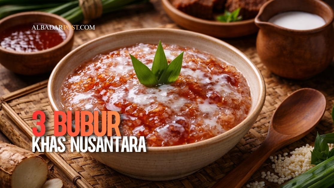 bubur khas Nusantara