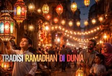 berbagai tradisi Ramadhan unik di dunia seperti meriam sahur, lentera Ramadan, dan tradisi sahur keliling