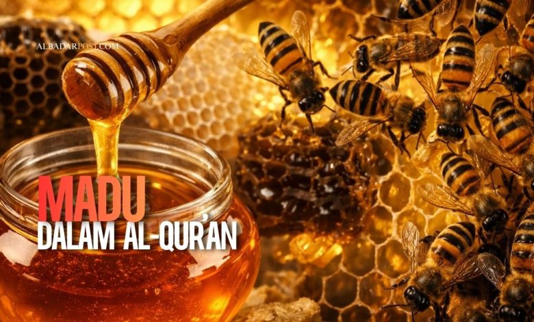 Ilustrasi madu dalam Al-Qur’an Surah An-Nahl ayat 69 sebagai syifa dan tanda kebesaran Allah.