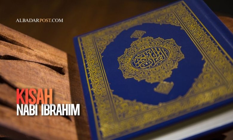 kisah Nabi Ibrahim