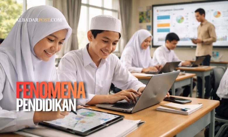 fenomena pendidikan