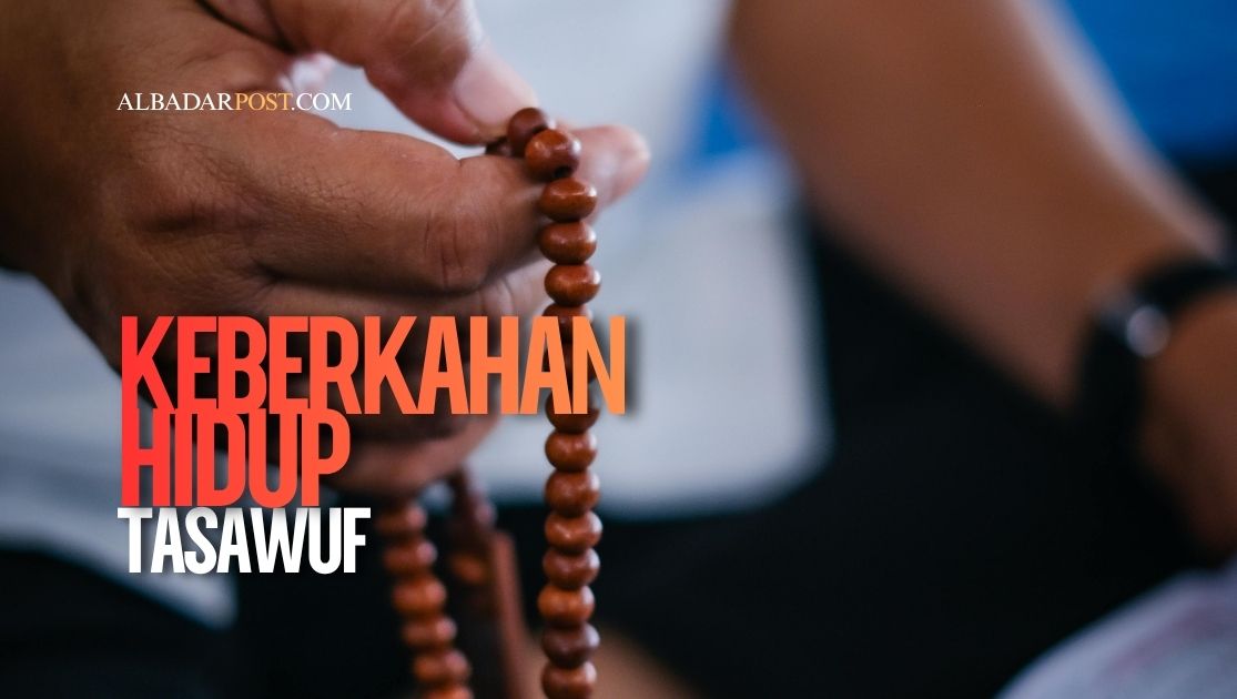 keberkahan hidup tasawuf