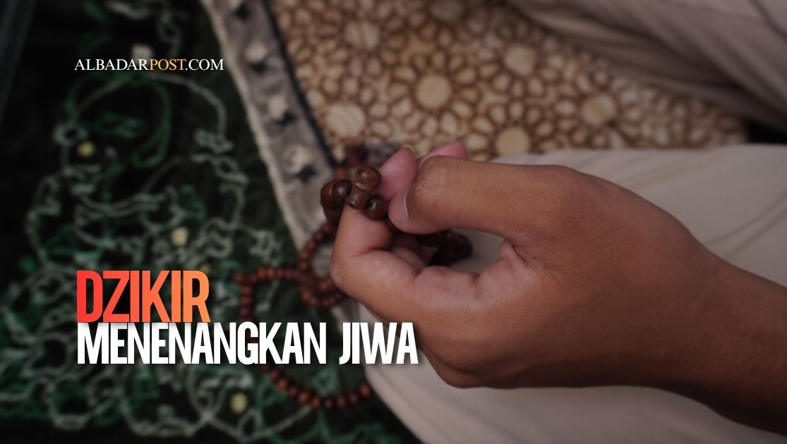 dzikir menenangkan jiwa