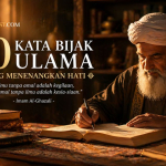 Kumpulan kata bijak ulama dan nasihat Islami yang menenangkan hati tentang kehidupan, sabar, dan keikhlasan.